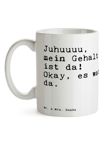 Mr. & Mrs. Panda Tasse Juhuuuu, mein Gehalt ist... mit Spruch in Weiß