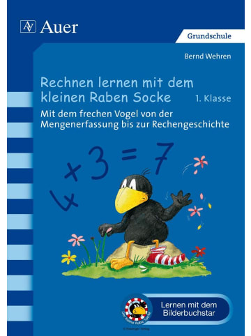 Auer Verlag Rechnen lernen mit dem kleinen Raben Socke | Mit dem frechen Vogel von der...