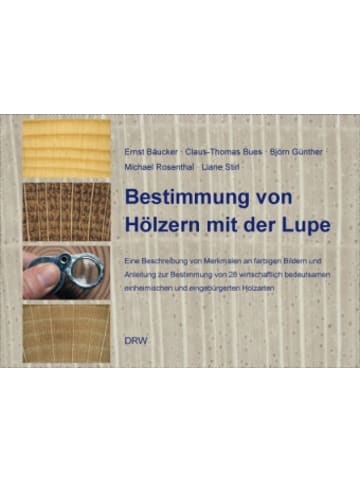 DRW-Verlag Buch - Bestimmung von Hölzern mit der Lupe