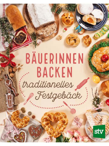 Leopold Stocker Verlag Bäuerinnen backen traditionelles Festgebäck