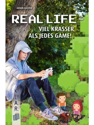 Verlag an der Ruhr Buch - Real Life - viel krasser als jedes Game!