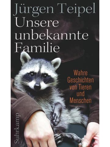 Suhrkamp Sachbuch - Unsere unbekannte Familie