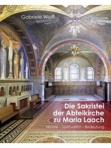 Bonifatius Buch - Die Sakristei der Abteikirche von Maria Laach