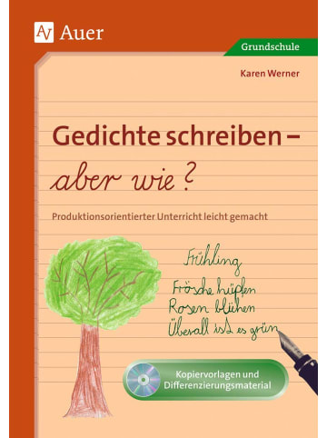 Auer Verlag Gedichte schreiben - aber wie? | Produktionsorientierter Unterricht leicht...