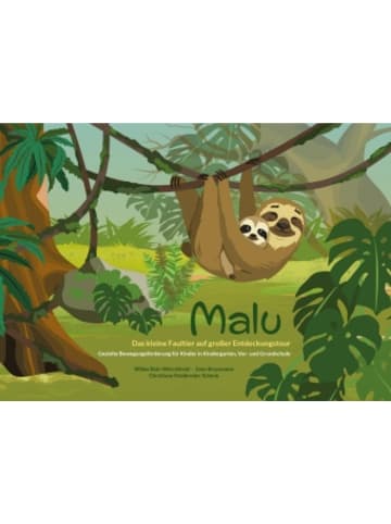 Lehmanns Media Buch - Malu - Das kleine Faultier auf großer Entdeckungstour
