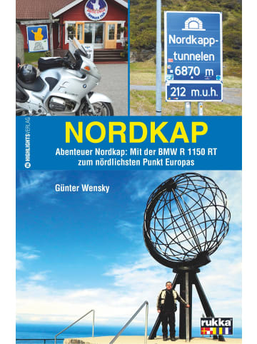 Diemer Highlights Nordkap | Abenteuer Nordkap: Mit der BMW R 1150 RT zum nördlichsten Punkt...