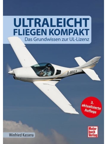 Motorbuch Verlag Ultraleichtfliegen kompakt