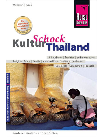 Reise Know-How Verlag Reise Know-How KulturSchock Thailand | Alltagskultur, Traditionen,...