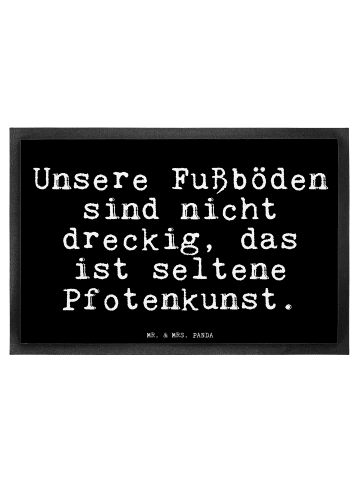 Mr. & Mrs. Panda Fußmatte Unsere Fußböden sind nicht... mit Spruch in Schwarz