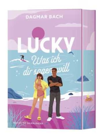 FISCHER Sauerländer Buch - Lucky -  Was ich dir sagen will