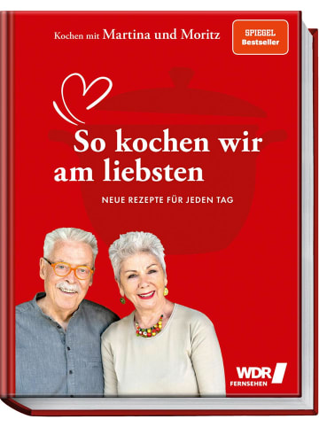 Becker-Joest-Volk Kochen mit Martina und Moritz - So kochen wir am liebsten