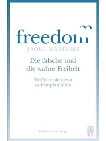 Hoffmann und Campe Sachbuch - Die falsche und die wahre Freiheit