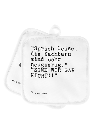 Mr. & Mrs. Panda Topflappen "Sprich leise, die Nachbarn... mit S... in Weiß