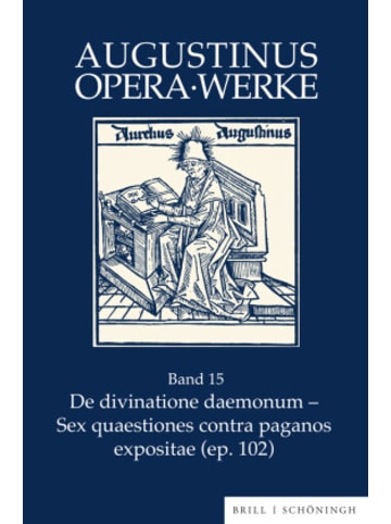 Brill Schöningh Buch - De divinatione daemonum - Sex quaestiones contra paganos expositae (ep.