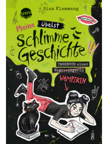 Arena Buch - Meine übelst schlimme Geschichte!!! Tagebuch einer Vampirin (2)