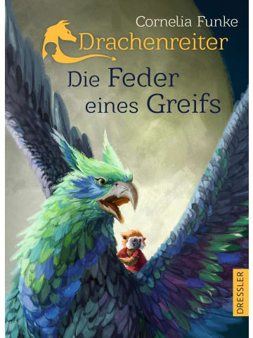 Dressler Verlag GmbH Drachenreiter 2. Die Feder eines Greifs