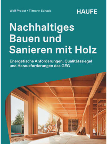 Haufe-Lexware Buch - Nachhaltiges Bauen und Sanieren mit Holz