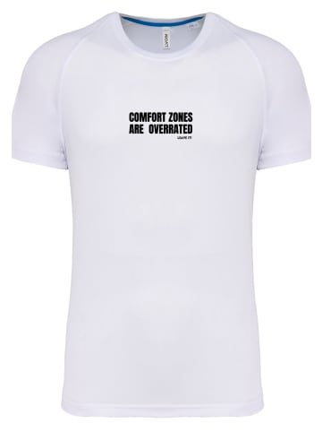 F4NT4STIC T-Shirt Sports Comfort Zones Are Overrated T-Shirt in weiß