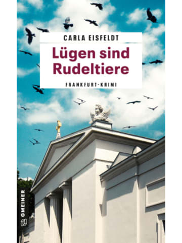 Gmeiner-Verlag Buch - Lügen sind Rudeltiere