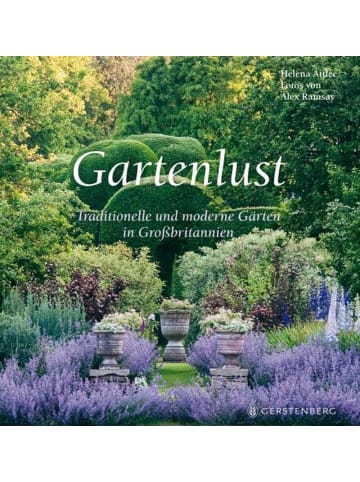 Gerstenberg Gartenlust | Traditionelle und moderne Gärten in Großbritannien