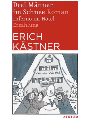 ATRIUM Drei Männer im Schnee / Inferno im Hotel