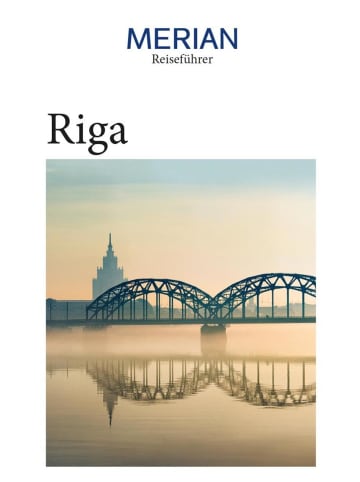 Travel House Media MERIAN Reiseführer Riga | Mit Extra-Karte zum Herausnehmen