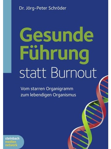 Steinbach sprechende Bücher Sachbuch - Gesunde Führung statt Burnout