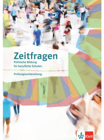 Ernst Klett Verlag Buch - Zeitfragen. Politische Bildung für berufliche Schulen, m. 1 Beilage