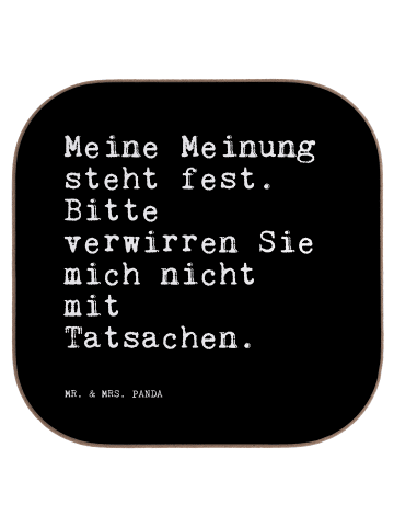 Mr. & Mrs. Panda Untersetzer für Gläser Meine Meinung steht fest... in Schwarz