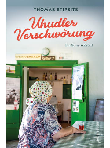 ueberreuter Uhudler-Verschwörung | Ein Stinatz Krimi