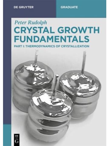 Walter de Gruyter Buch - Crystal Growth Fundamentals