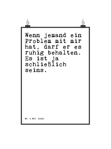 Mr. & Mrs. Panda Poster Wenn jemand ein Problem... mit Spruch in Weiß