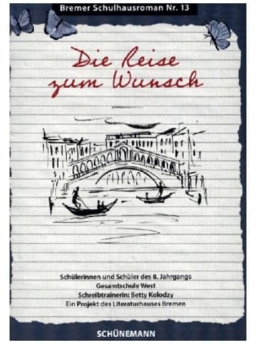 Schünemann Buch - Die Reise zum Wunsch