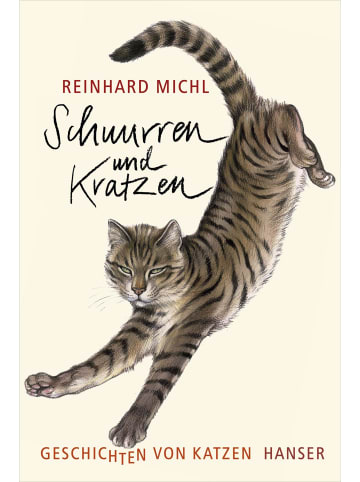 Carl Hanser Verlag Reime - Schnurren und Kratzen - Geschichten von Katzen