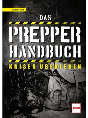 Motorbuch Verlag Das Prepper-Handbuch | Krisen überleben