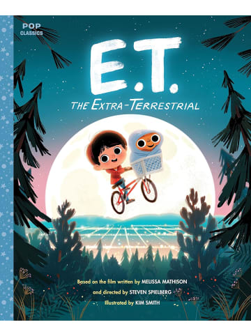 Sonstige Verlage Roman - E.T. the Extra-Terrestrial: The Classic Illustrated Storybook (Pop Class