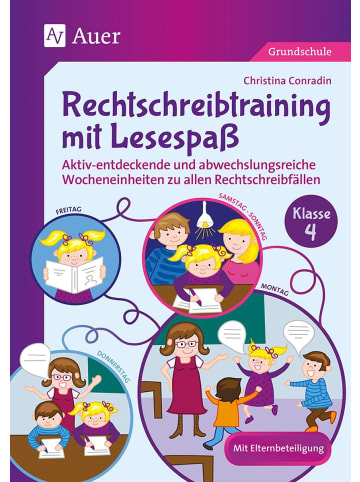 Auer Verlag Rechtschreibtraining mit Lesespaß - Klasse 4 | Aktiv-entdeckende und...