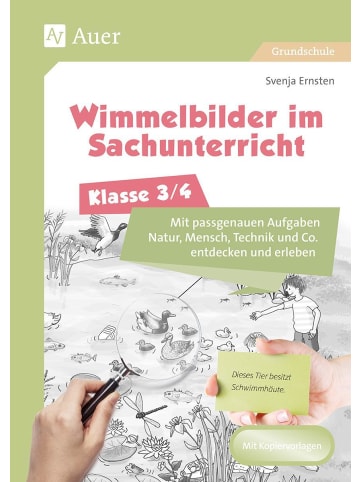 Auer Verlag Wimmelbilder im Sachunterricht - Klasse 3/4 | Mit passgenauen Aufgaben Natur,...