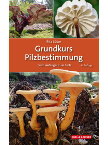 Quelle & Meyer Buch - Grundkurs Pilzbestimmung