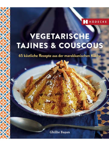 Hädecke Vegetarische Tajines & Couscous