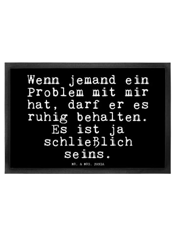 Mr. & Mrs. Panda Fußmatte Wenn jemand ein Problem... mit Spruch in Schwarz