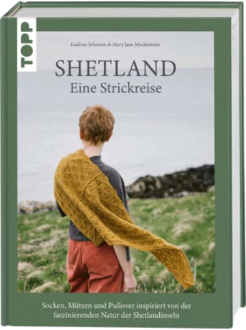 Frech Buch - Shetland. Eine Strickreise