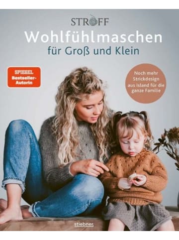 Stiebner Verlag Buch - Wohlfühlmaschen für Groß und Klein