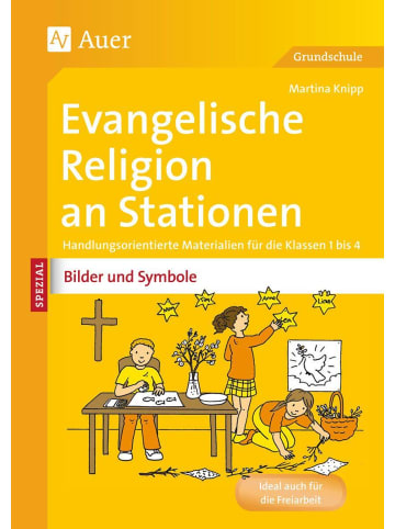 Auer Verlag Ev. Religion an Stationen Spezial Bilder & Symbole | Handlungsorientierte...