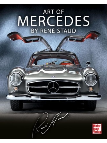 Motorbuch Verlag Art of Mercedes by René Staud