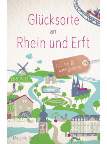 DROSTE Verlag Buch - Glücksorte an Rhein und Erft