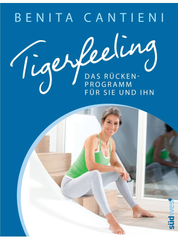 Südwest-Verlag Tigerfeeling: Das Rückenprogramm für sie und ihn