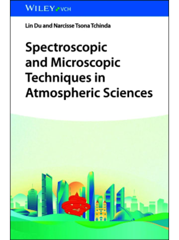 Wiley-VCH Buch - Spectroscopic and Microscopic Techniques in Atmospheric Sciences