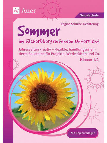 Auer Verlag Sommer im fächerübergreifenden Unterricht 1-2 | Jahreszeiten kreativ -...