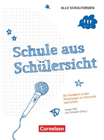 Cornelsen Verlag Schule aus Schülersicht - Ein Feedback über die Neuerungen in Unterricht und S